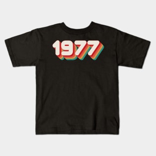 1977 Kids T-Shirt